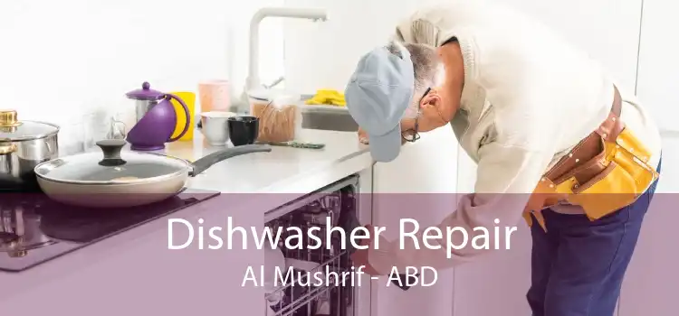 Dishwasher Repair Al Mushrif - ABD