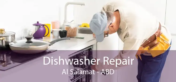 Dishwasher Repair Al Salamat - ABD