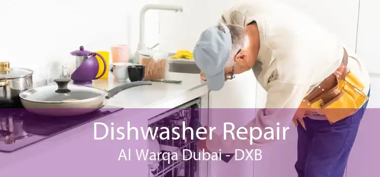 Dishwasher Repair Al Warqa Dubai - DXB