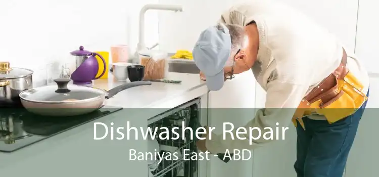 Dishwasher Repair Baniyas East - ABD