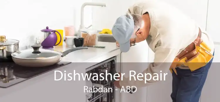 Dishwasher Repair Rabdan - ABD