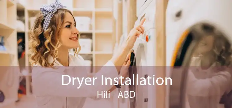 Dryer Installation Hili - ABD