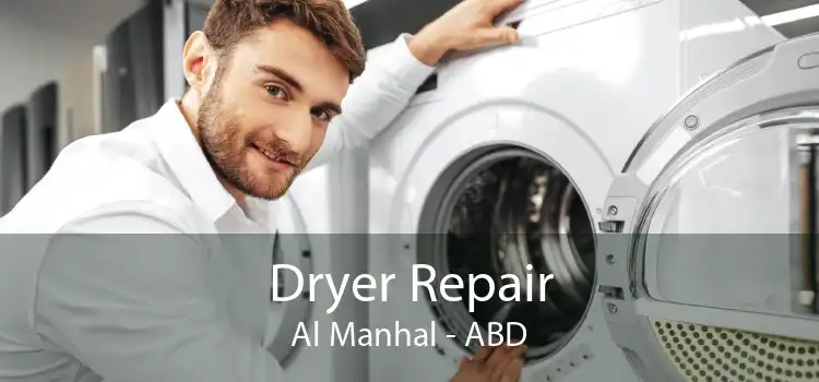 Dryer Repair Al Manhal - ABD