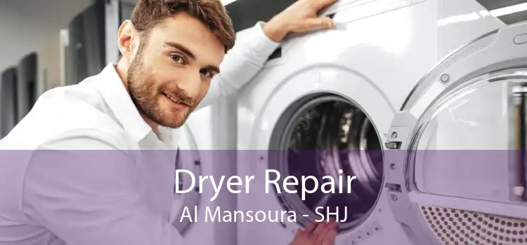 Dryer Repair Al Mansoura - SHJ