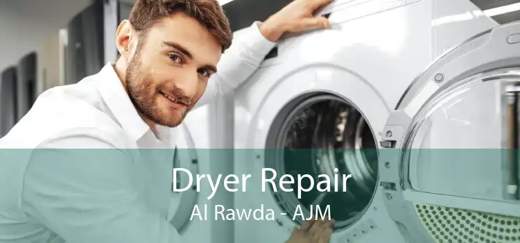 Dryer Repair Al Rawda - AJM