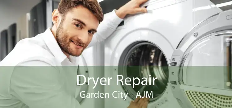 Dryer Repair Garden City - AJM