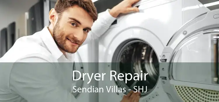 Dryer Repair Sendian Villas - SHJ