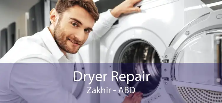 Dryer Repair Zakhir - ABD