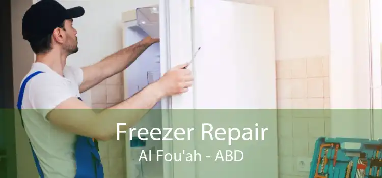 Freezer Repair Al Fou'ah - ABD