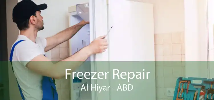 Freezer Repair Al Hiyar - ABD