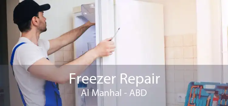 Freezer Repair Al Manhal - ABD