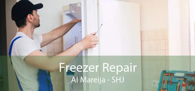 Freezer Repair Al Mareija - SHJ