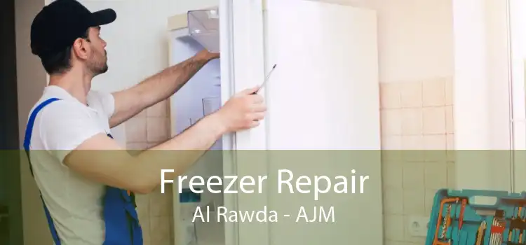 Freezer Repair Al Rawda - AJM