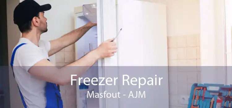 Freezer Repair Masfout - AJM