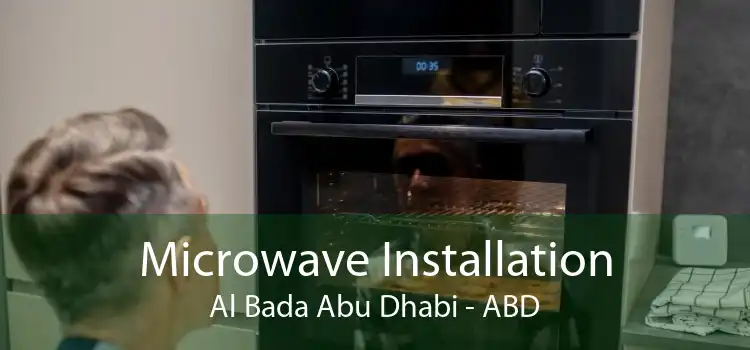 Microwave Installation Al Bada Abu Dhabi - ABD