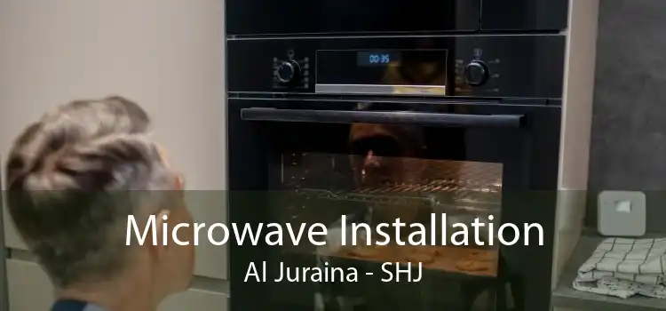 Microwave Installation Al Juraina - SHJ