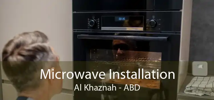 Microwave Installation Al Khaznah - ABD