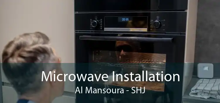 Microwave Installation Al Mansoura - SHJ