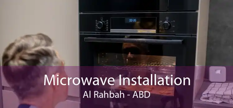 Microwave Installation Al Rahbah - ABD