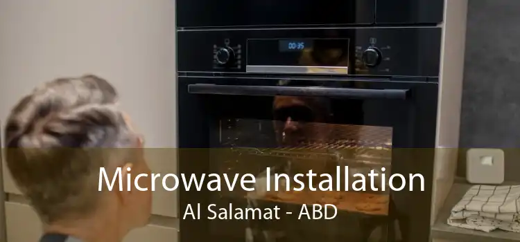 Microwave Installation Al Salamat - ABD