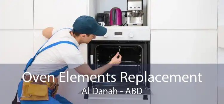 Oven Elements Replacement Al Danah - ABD