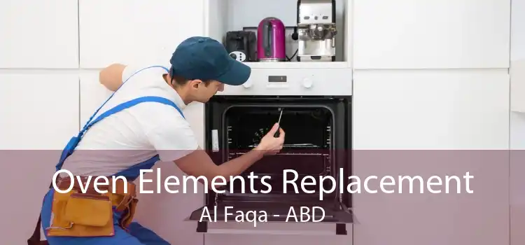 Oven Elements Replacement Al Faqa - ABD