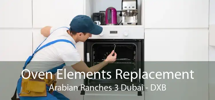 Oven Elements Replacement Arabian Ranches 3 Dubai - DXB