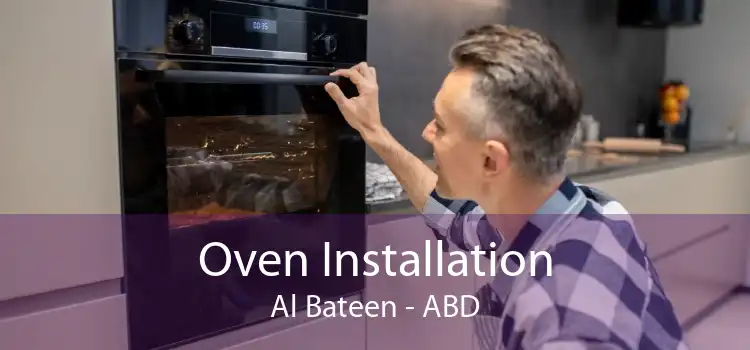 Oven Installation Al Bateen - ABD