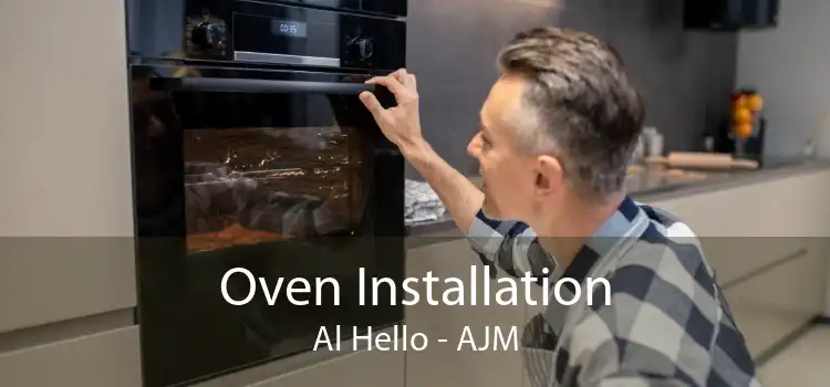 Oven Installation Al Hello - AJM