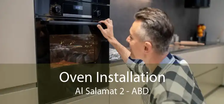 Oven Installation Al Salamat 2 - ABD