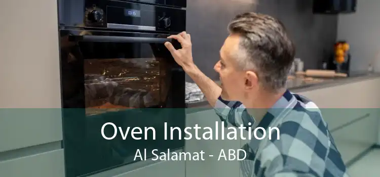 Oven Installation Al Salamat - ABD