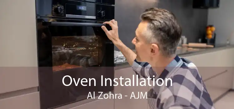 Oven Installation Al Zohra - AJM