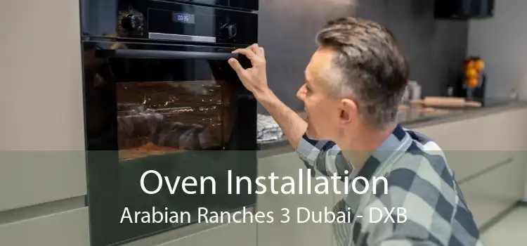 Oven Installation Arabian Ranches 3 Dubai - DXB