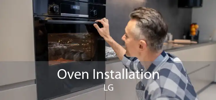 Oven Installation LG