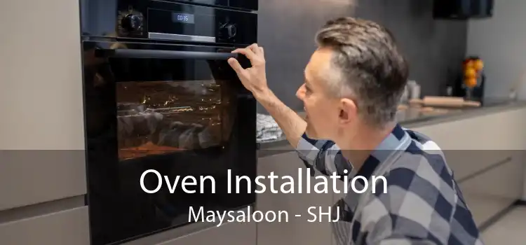 Oven Installation Maysaloon - SHJ