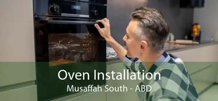 Oven Installation Musaffah South - ABD