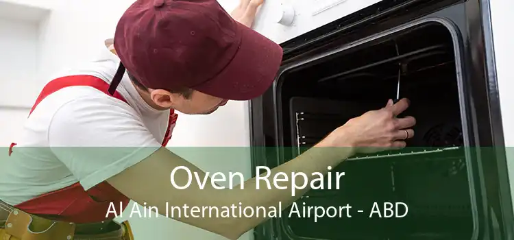 Oven Repair Al Ain International Airport - ABD