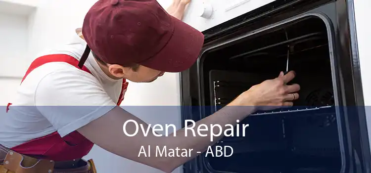 Oven Repair Al Matar - ABD