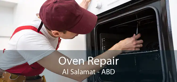 Oven Repair Al Salamat - ABD