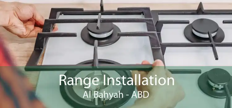 Range Installation Al Bahyah - ABD