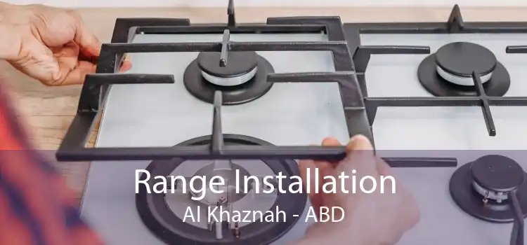 Range Installation Al Khaznah - ABD