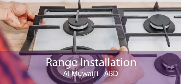 Range Installation Al Muwaij'i - ABD