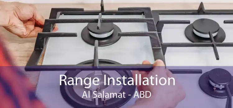 Range Installation Al Salamat - ABD