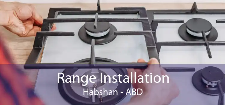 Range Installation Habshan - ABD