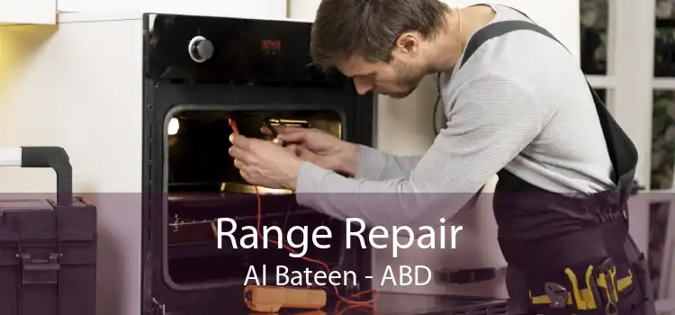 Range Repair Al Bateen - ABD