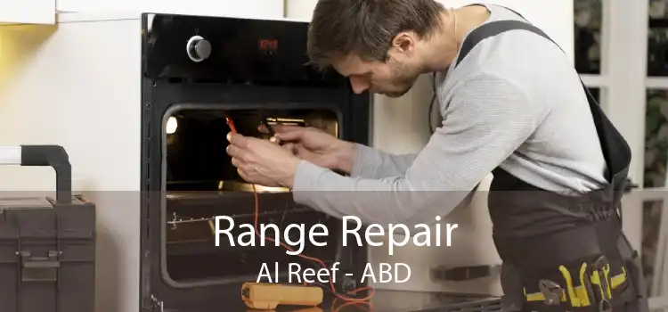 Range Repair Al Reef - ABD