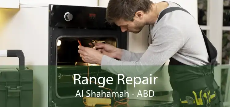 Range Repair Al Shahamah - ABD