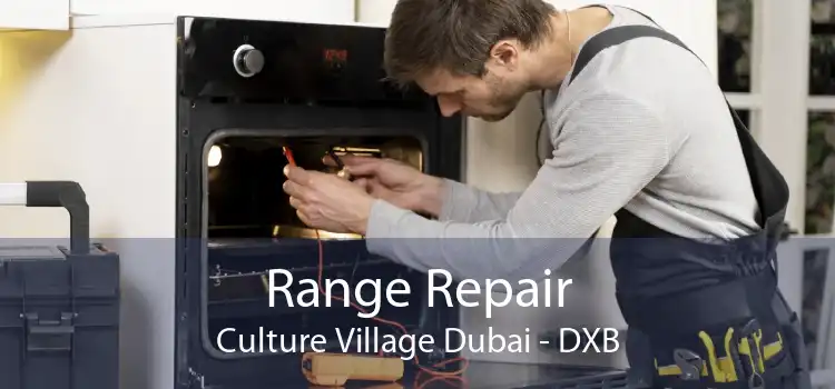 Range Repair Culture Village Dubai - DXB