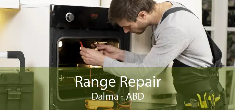 Range Repair Dalma - ABD