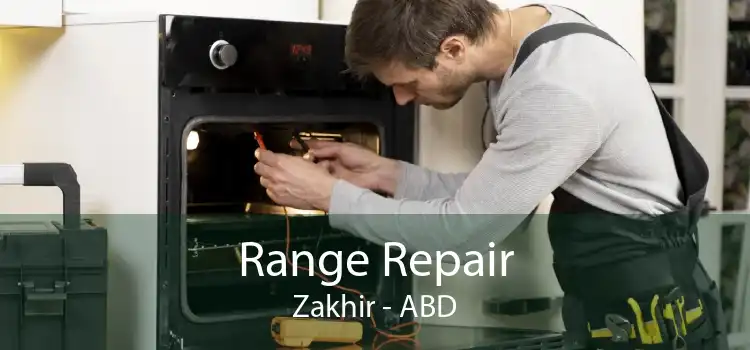 Range Repair Zakhir - ABD